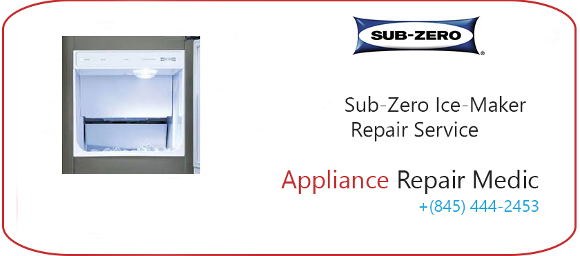 Sub Zero Ice Maker Repair